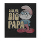 Smurfs Call Me Big Papa T-Shirt