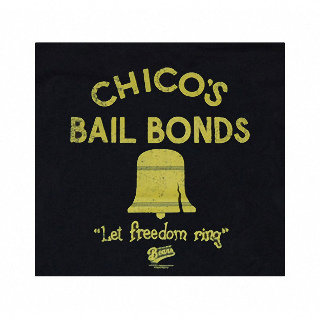 Bad News Bears Chico's Bail Bonds T-Shirt