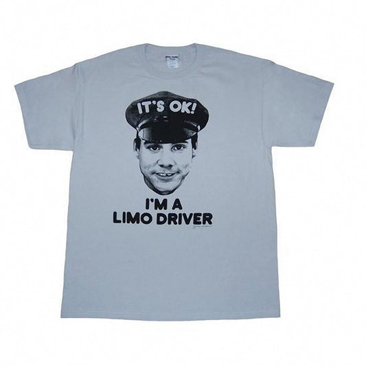 Dumb and Dumber It's OK I'm A Limo Driver T-Shirt