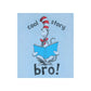Dr. Seuss Cat In The Hat Cool Story Bro T-Shirt