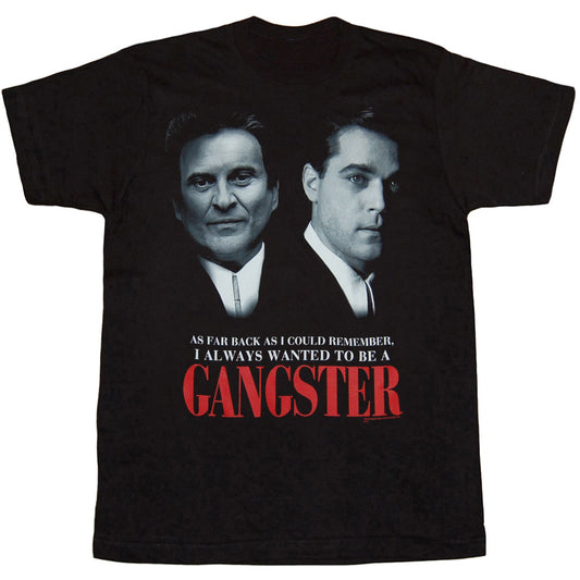 Goodfellas As Far Back As I T-Shirt