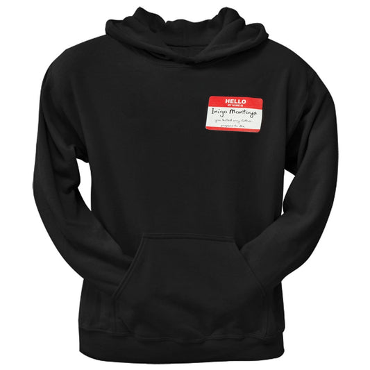 Princess Bride Hello My Name Is: Inigo Montoya Hoodie