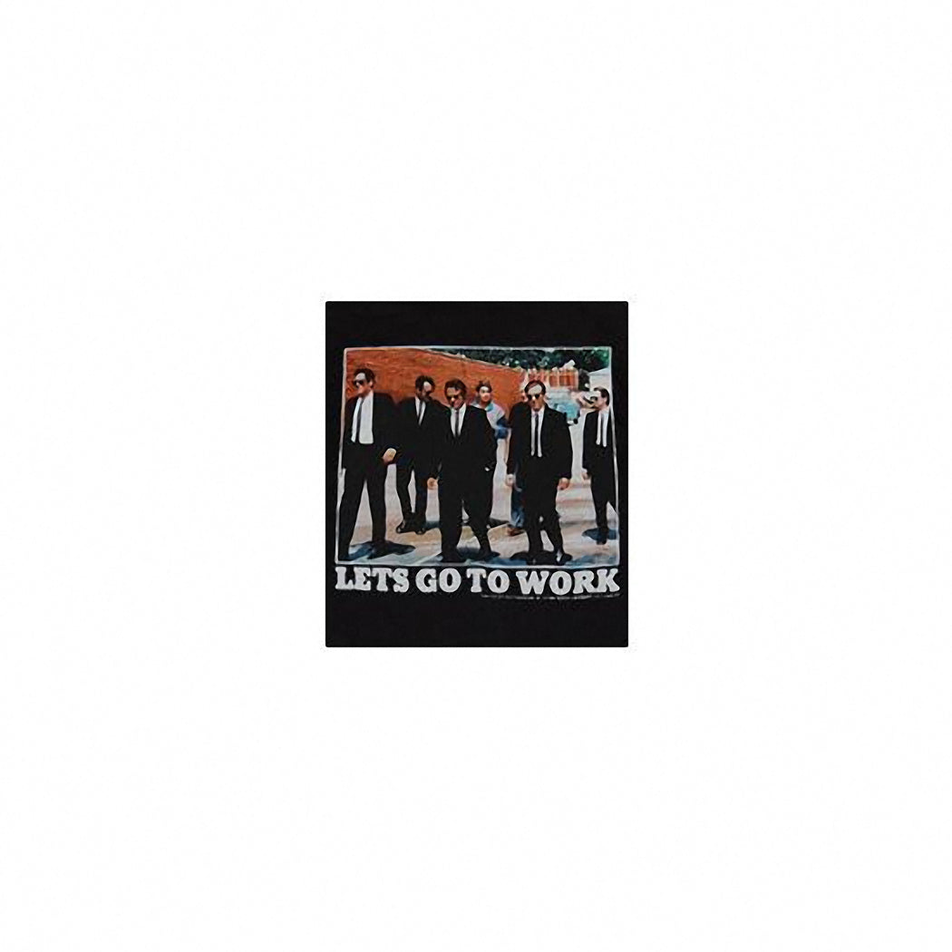 Reservoir Dogs Let's Go to Work T-Shirt