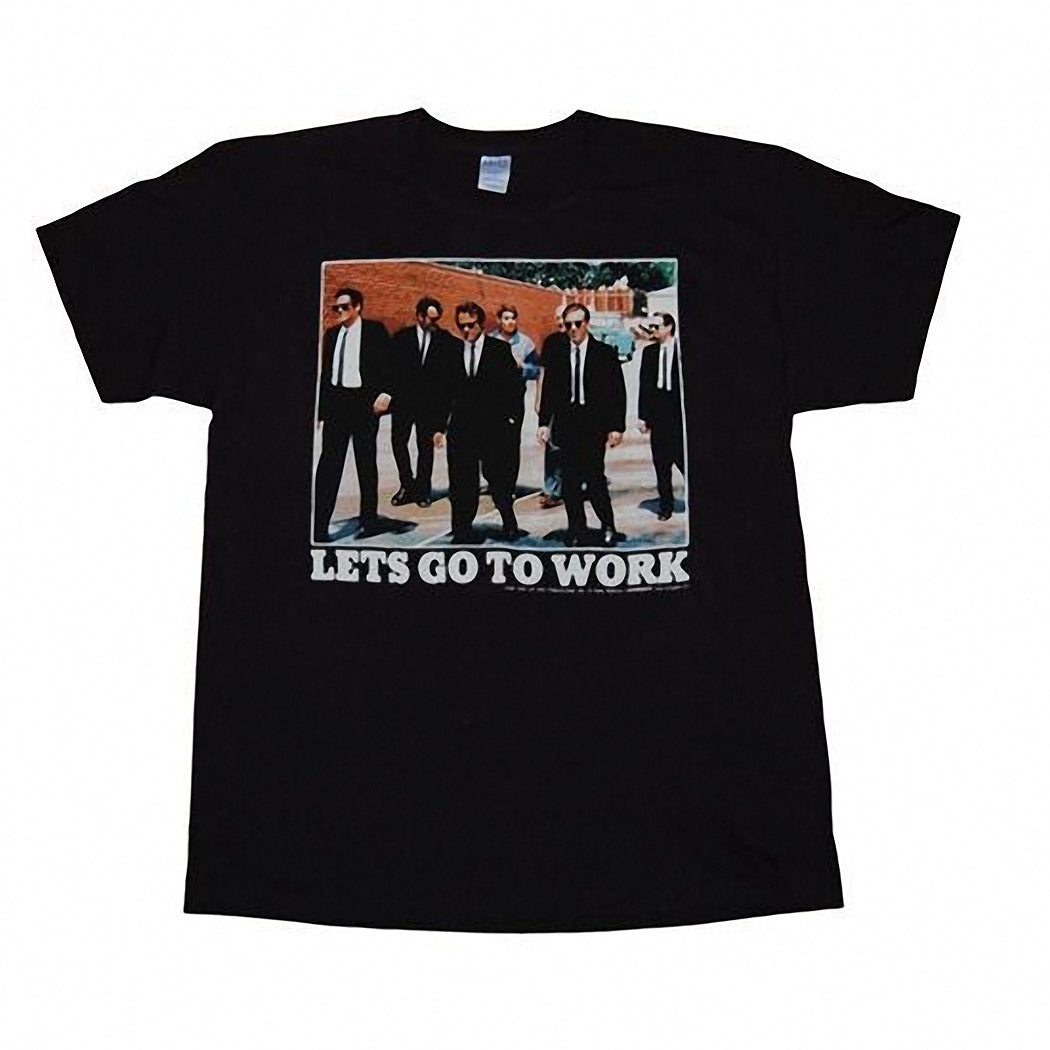 Reservoir Dogs Let's Go to Work T-Shirt