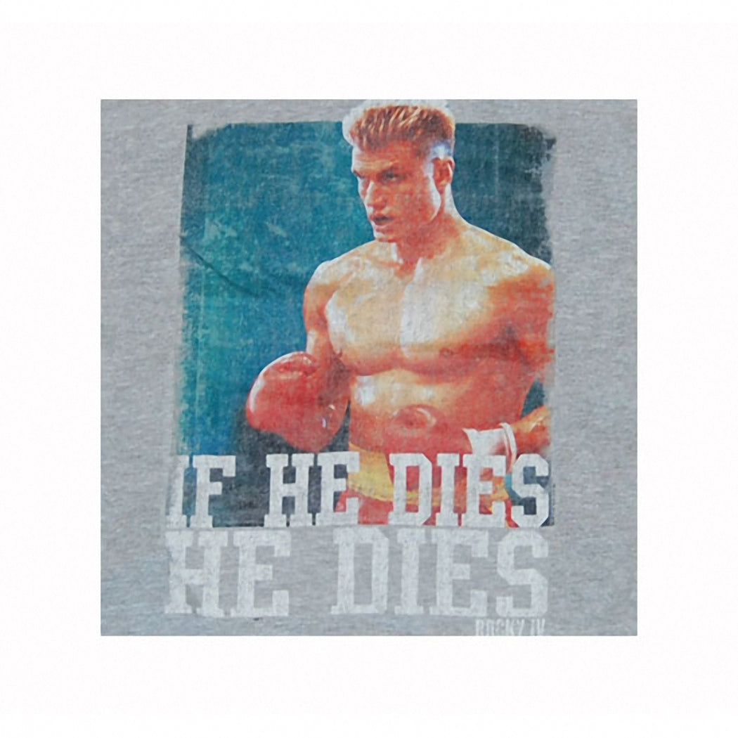 Rocky If He Dies He Dies II T-Shirt