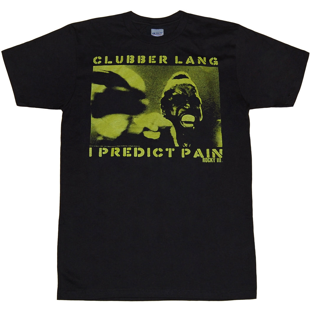 Rocky Clubber Lang I Predict Pain T-Shirt