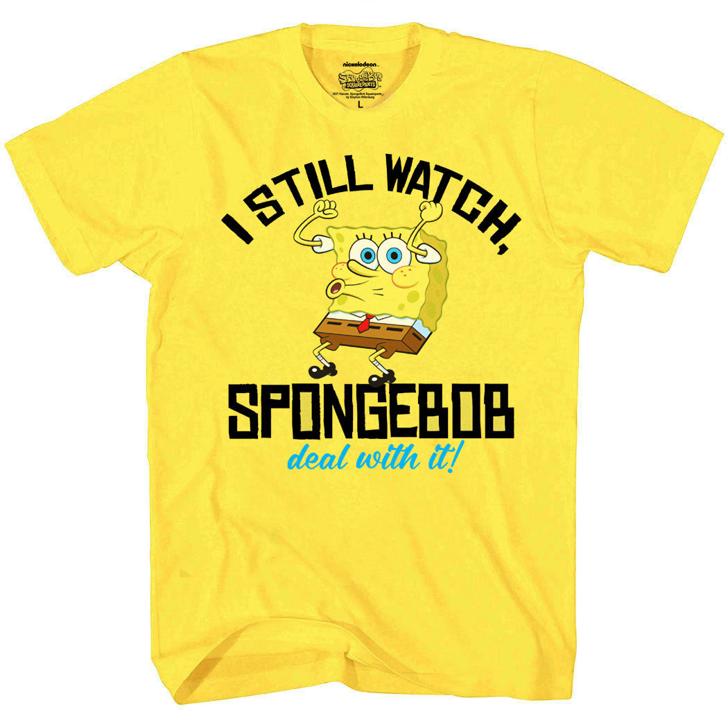 SpongeBob Squarepants I Still Watch SpongeBob T-Shirt