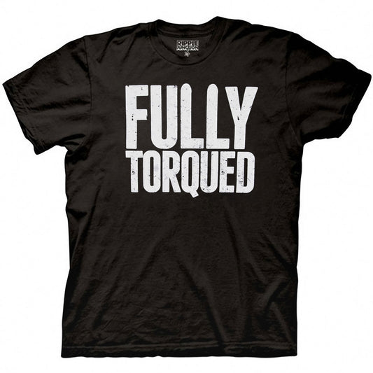 Workaholics Fully Torqued T-Shirt